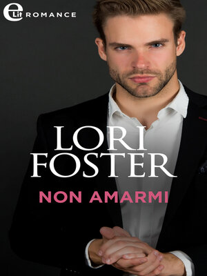 cover image of Non amarmi